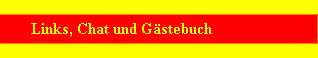 Links, Chat und Gstebuch
